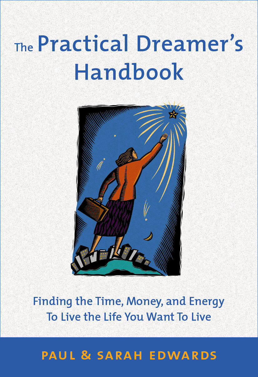 Title details for The Practical Dreamer's Handbook  by Paul and Sarah Edwards - Available